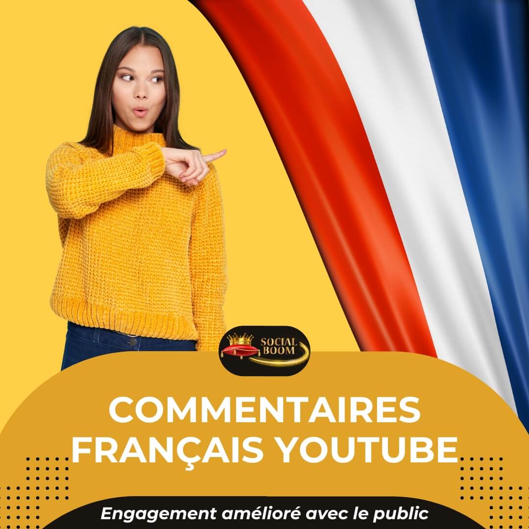 Acheter Commentaires Francais YouTube SocialBoom.fr